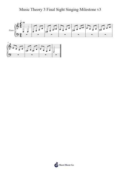 Music Theory 3 Final Sight Singing Milestone v3 Sheet Music by Yvettela-Arr.Gaildie Tedn
