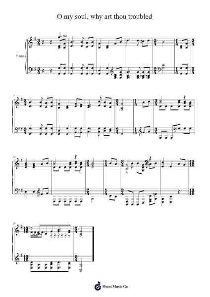 O my soul, why art thou troubled 樂譜由 Isaac Watts - 編曲 Shamens Xedric