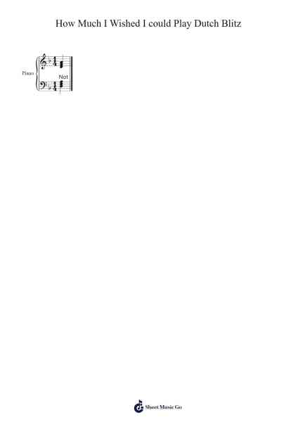 How Much I Wished I could Play Dutch Blitz Sheet Music by Joseph Wright-Arr.Gemgene