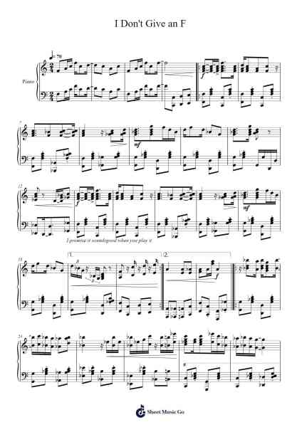 I Don't Give an F Sheet Music by J.n.b.-Arr.Noahsweet