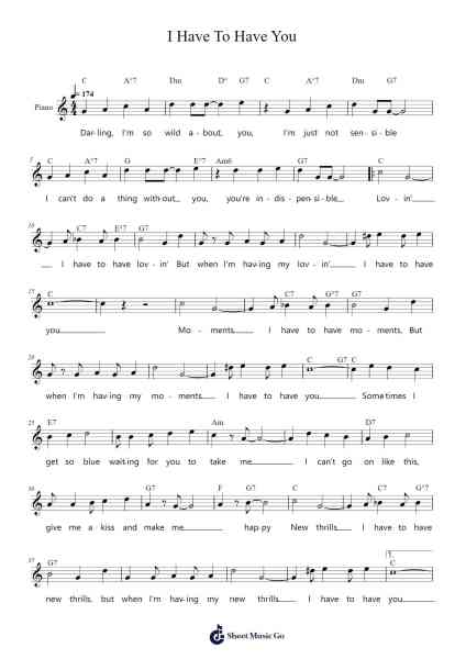 I Have To Have You Sheet Music by Richard A. Whiting-Arr.Mccan