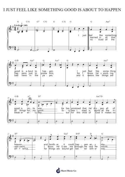 I Just Feel Like Something Good Is About To Happen Sheet Music by Bill & Gloria Gaither-Arr.Polriah