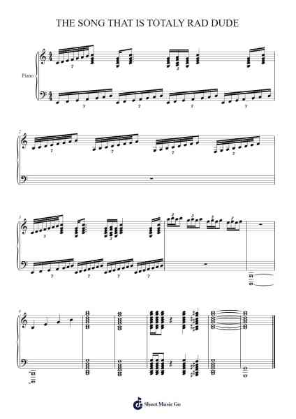 THE SONG THAT IS TOTALY RAD DUDE Sheet Music by undefined-Arr.Pagdrow Kathrin