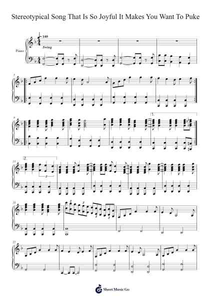 Stereotypical Song That Is So Joyful It Makes You Want To Puke Sheet Music by -Arr.Felnah Puvien