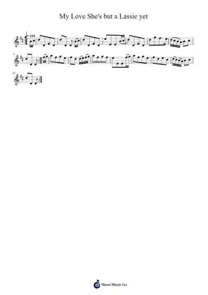 My Love She's but a Lassie yet 樂譜由 Summer Life - 編曲 Millsharp Waygrace