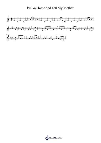 I'll Go Home and Tell My Mother Sheet Music by Footbasian-Arr.Elfaithe