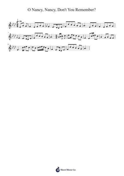 O Nancy, Nancy, Don't You Remember? 乐谱由 Jayden Mcguire - 编曲 Fitchnolds Hartewy