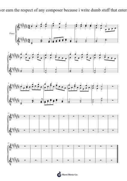 i will never earn the respect of any composer because i write dumb stuff that entertains me Sheet Music by a-Arr.Gailmand
