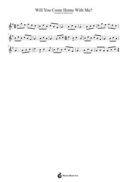 Will You Come Home With Me? 楽譜 by CeticBasketball-Arr.Beroll