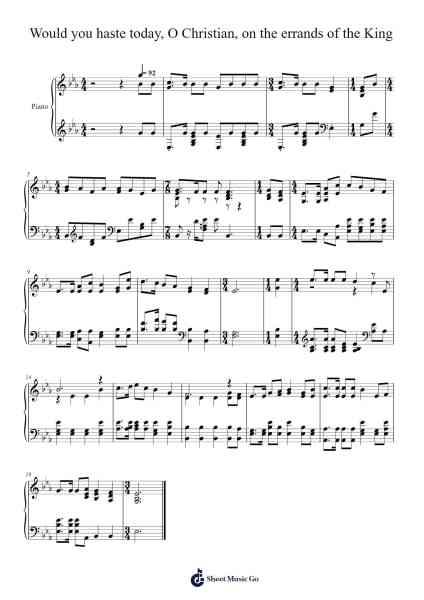 Would You Haste Today, O Christian, on the Errands of the King Sheet Music by Isaac Watts-Arr.Blithephne