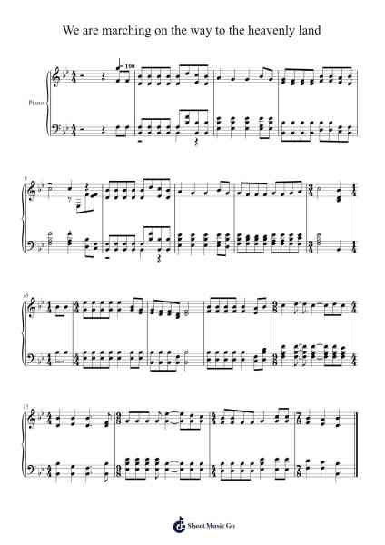 We are marching on the way to the heavenly land 乐谱由 Isaac Watts - 编曲 Springlynn Agnise