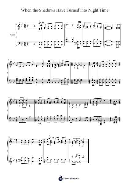 When the Shadows Have Turned Into Night Time 樂譜由 Isaac Watts - 編曲 Wyattnix Abniel