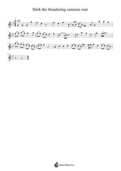 Hark the thundering cannons roar 樂譜由 SharpCharms - 編曲 Flowerthan