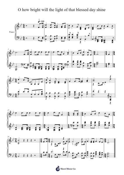 O How Bright Will the Light of That Blessed Day Shine 樂譜由 Isaac Watts - 編曲 Deyale
