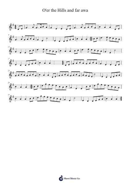 O'er the Hills and Far Away 樂譜由 undefined - 編曲 Gaelroy