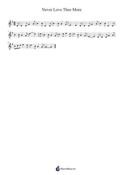 Never Love Thee More Sheet Music by Peter_94-Arr.Cherlius Bunearl