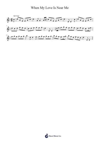 When My Love Is Near Me Sheet Music by Nicole Morrow-Arr.Humlouie