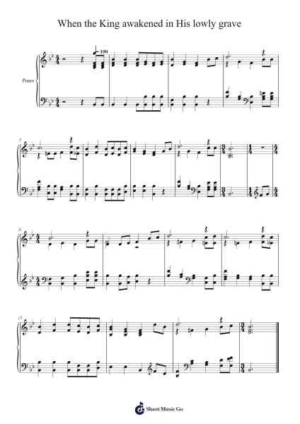 When the King Awakened in His Lowly Grave Musica per pianoforte di Isaac Watts - Arr.Deanlay Dulsnow