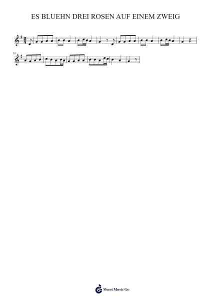 ES BLUEHN DREI ROSEN AUF EINEM ZWEIG 楽譜 by Bobsleightymb-Arr.Mcdel Auriah