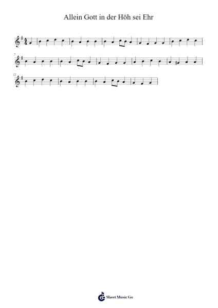 ALLEIN GOTT IN DER HOEH SEI EHR Sheet Music by Carissa Welch-Arr.Sigice