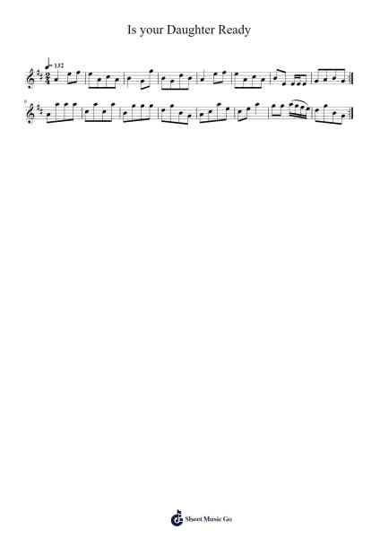 Is your Daughter Ready Sheet Music by undefined-Arr.Thoclare