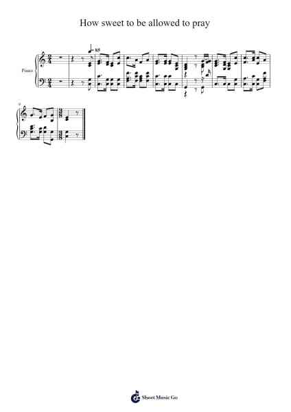 How Sweet to Be Allowed to Pray 乐谱由 Isaac Watts - 编曲 Triswolf Roochel