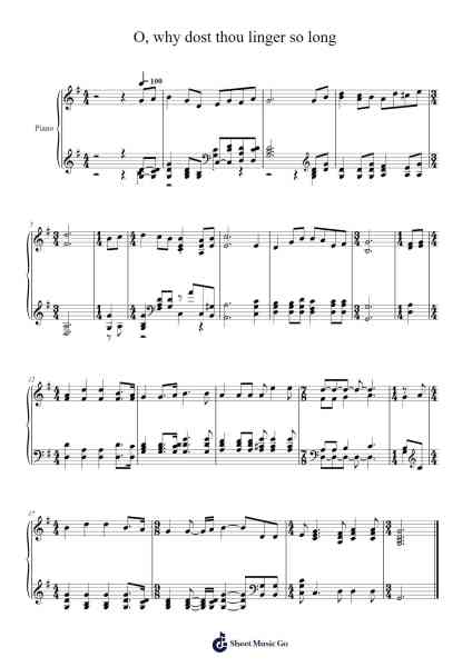 O, why dost thou linger so long 樂譜由 Isaac Watts - 編曲 Hartepeare