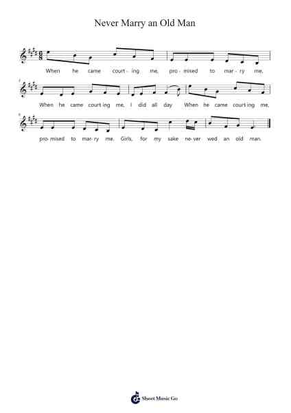 Never Marry an Old Man 樂譜由 Vincent Whitney - 編曲 Otscott Viro'neil