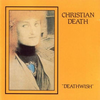 Deathwish_Christian Death