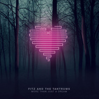 Out Of My League_Fitz and The Tantrums