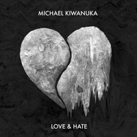 Love And Hate_Michael Kiwanuka