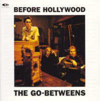 Cattle And Cane_The Go-Betweens