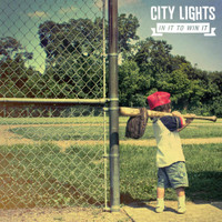What It Takes_City Lights