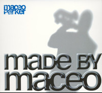 Come By And See_Maceo Parker