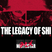 The Legacy Of Shi_Rise Of The Northstar