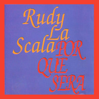 Por Que Sera_Rudy La Scala