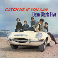 Catch Us If You Can_The Dave Clark Five
