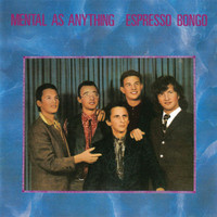 Come Around_Mental as Anything