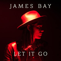 Let It Go_James Bay