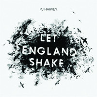 Let England Shake_PJ Harvey