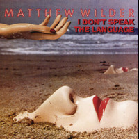 Break My Stride_Matthew Wilder