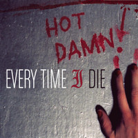 Ebolarama_Every Time I Die