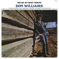 Youre My Best Friend_Don Williams