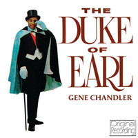 Duke Of Earl_Gene Chandler
