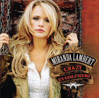 Gunpowder And Lead_Miranda Lambert