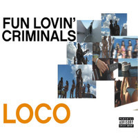 She Sings At The Sun_Fun Lovin' Criminals