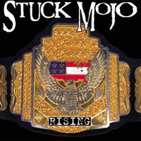 Rising_Stuck Mojo