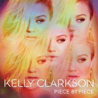 Piece By Piece_Kelly Clarkson