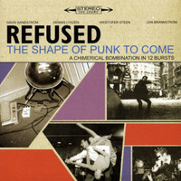 The Shape Of Punk To Come_Refused