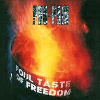 Foul Taste Of Freedom_Pro-Pain